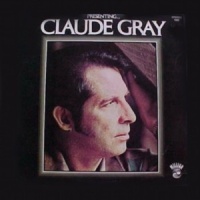 Claude Gray - Presenting Claude Gray